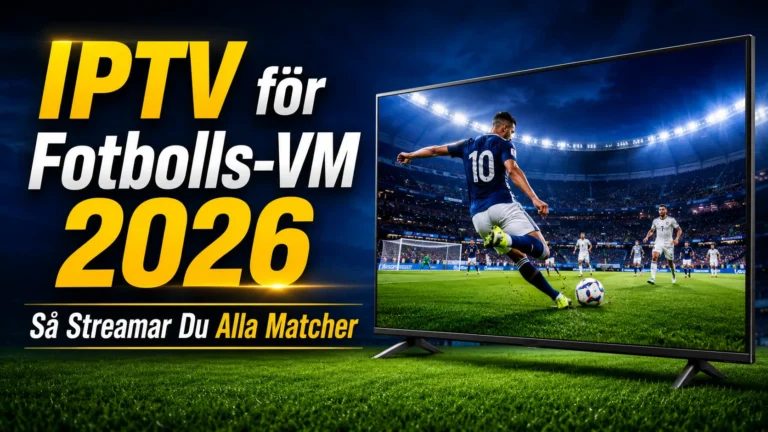 IPTV för Fotbolls-VM 2026